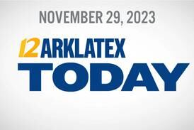 ARK-LA-TEX TODAY 11-29-2023
